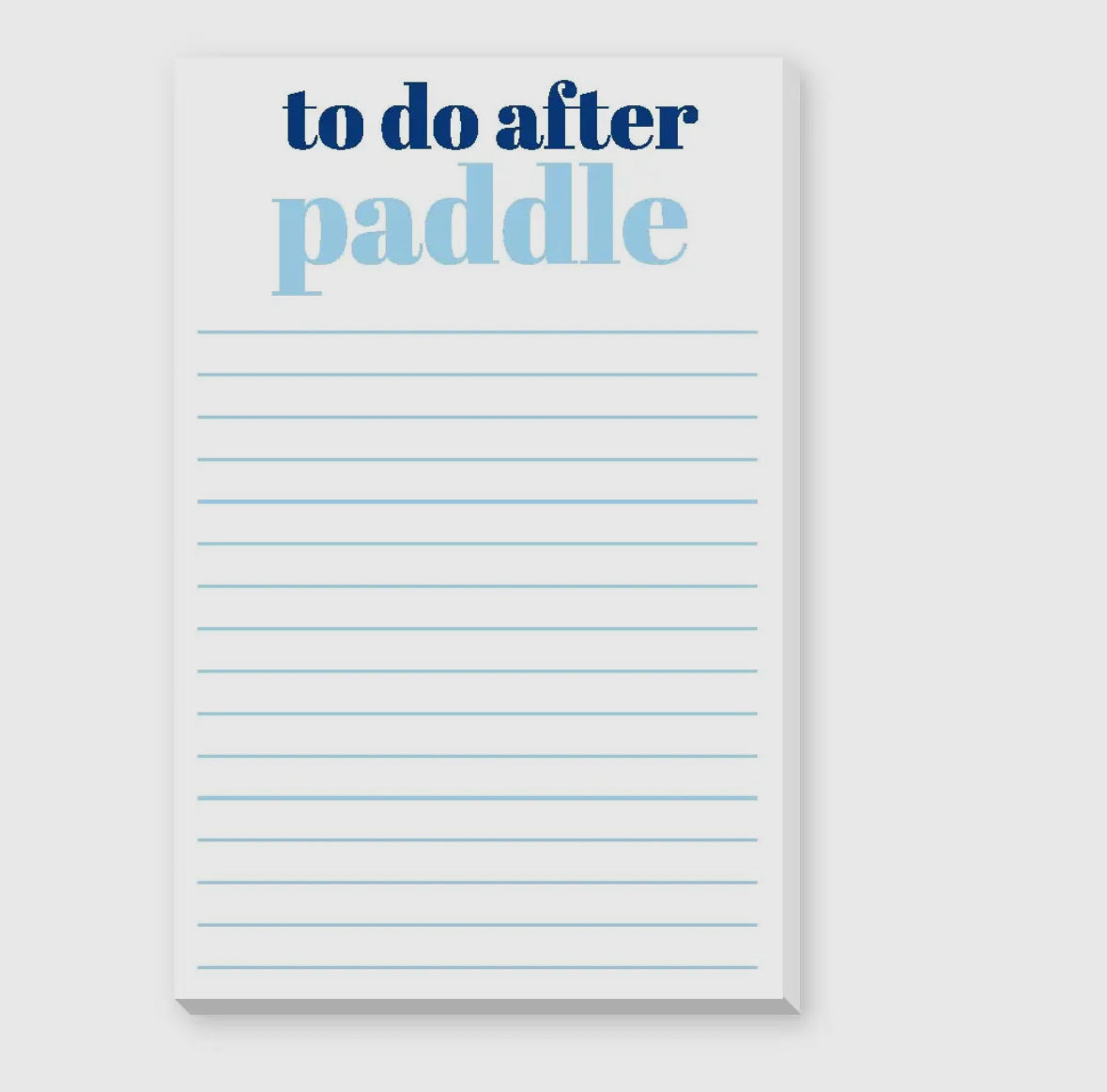 To Do After Paddle large notepad