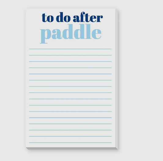 To Do After Paddle large notepad
